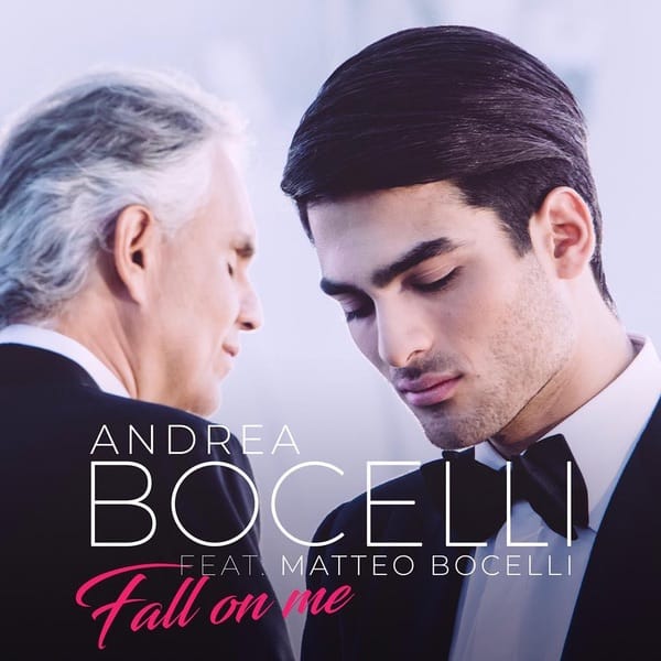 Fall On Me by Andrea and Matteo Bocelli