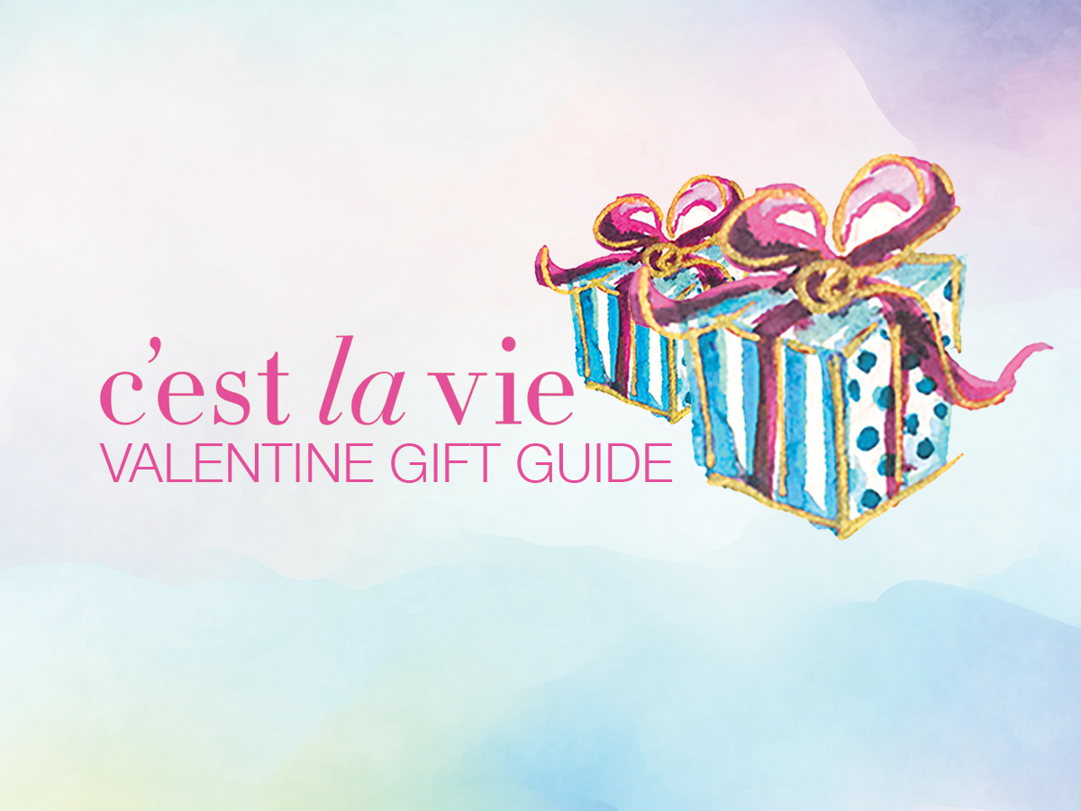 C’est la VIE Valentine’s Gift Guide