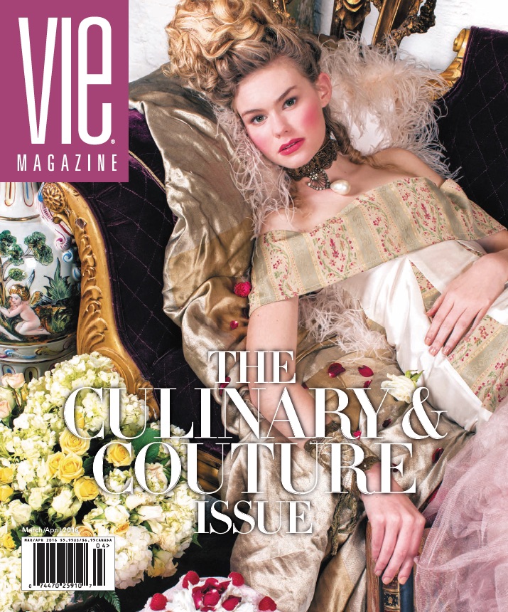 VIE March/April 2016 Culinary & Couture Issue
