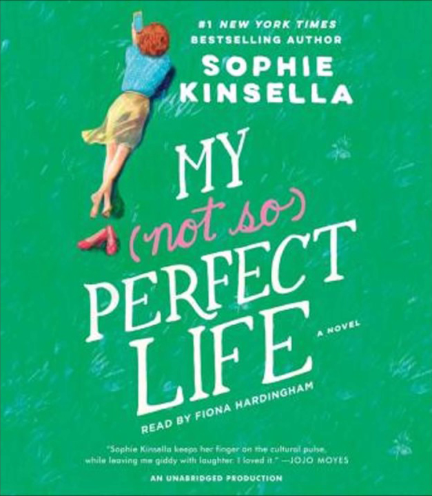 My Not So Perfect Life by Sophie Kinsella