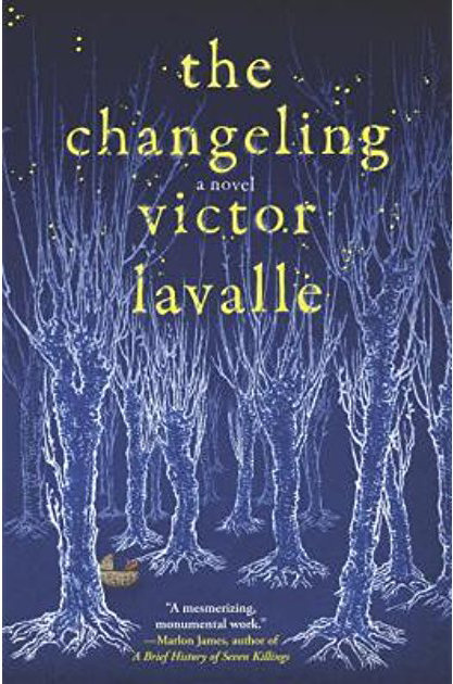 The Changeling by Victor Lavalle Summer Reading