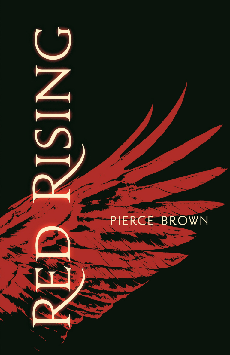 Red Rising by Pierce Brown