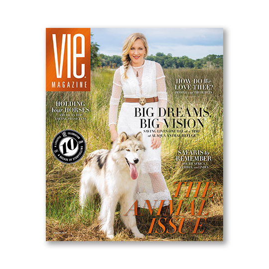 VIE Magazine - August 2018 Animal Issue - Subscribe to VIE Now!
