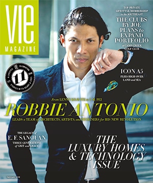 VIE Magazine February 2019 Luxury Homes & Technology Issue with Robbie Antonio of Revolution Precrafted