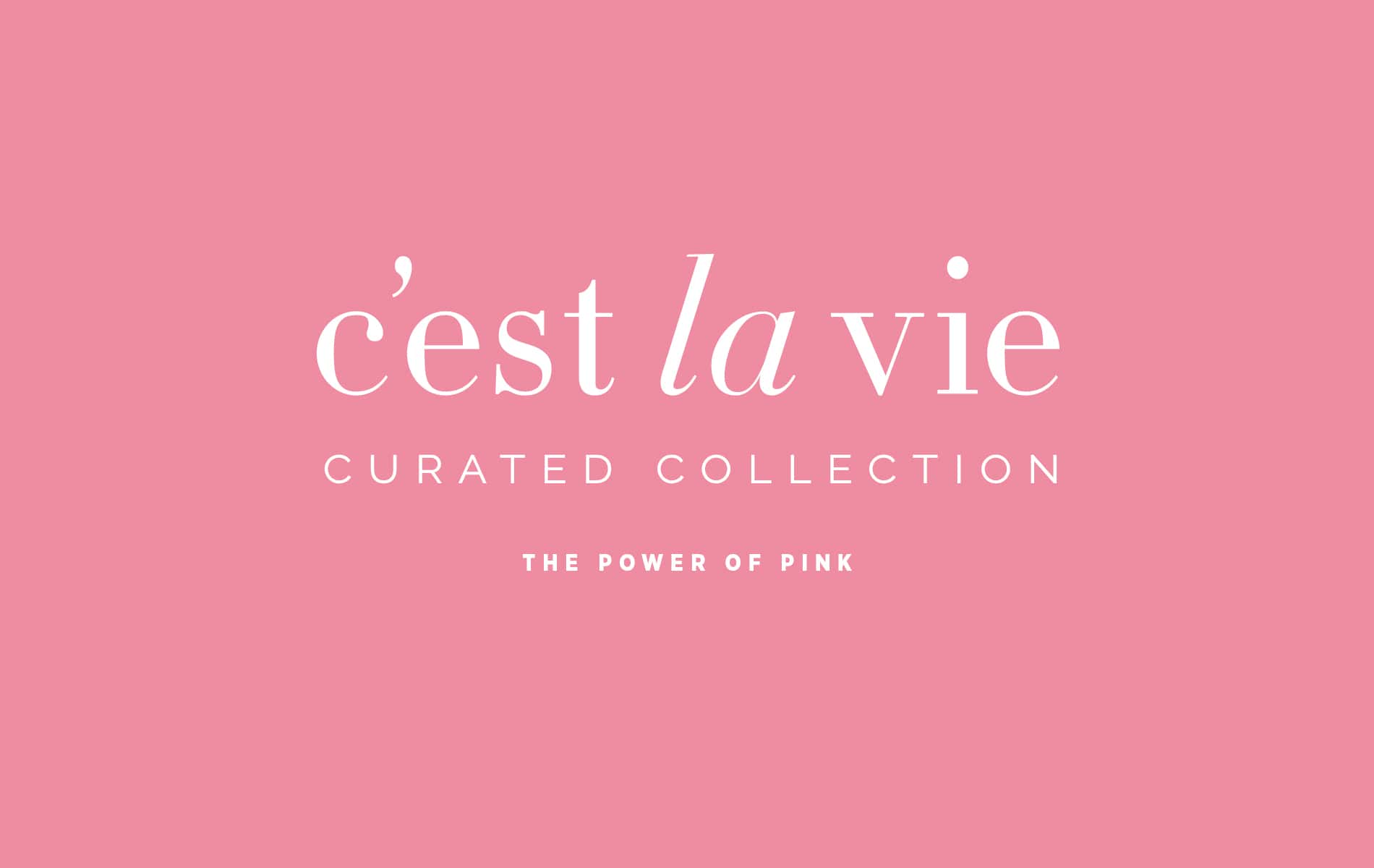 VIE Magazine C'est la VIE A Curated Collection The Power of Pink, Breast Cancer Awareness