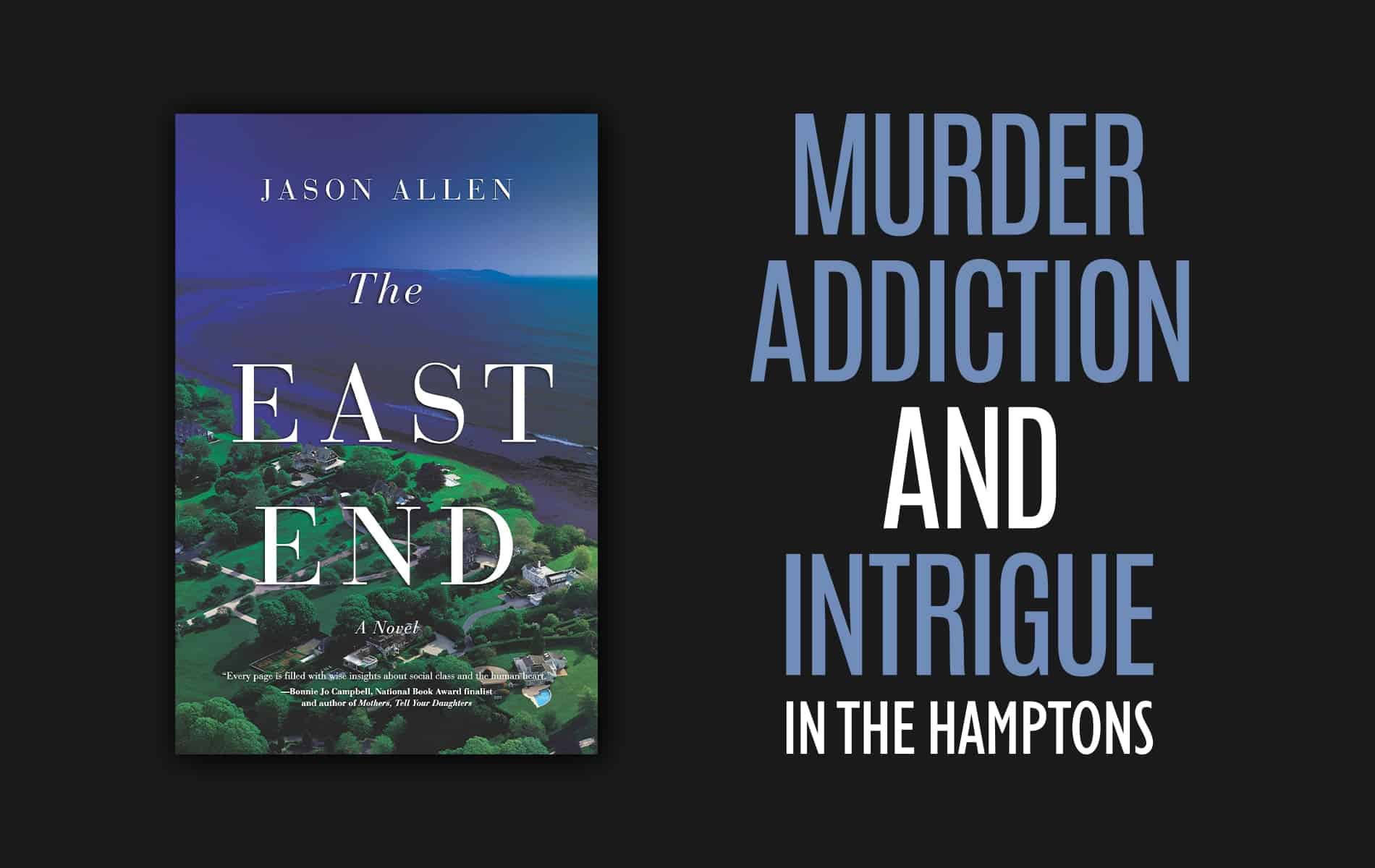 Murder, Addiction, and Intrigue in the Hamptons