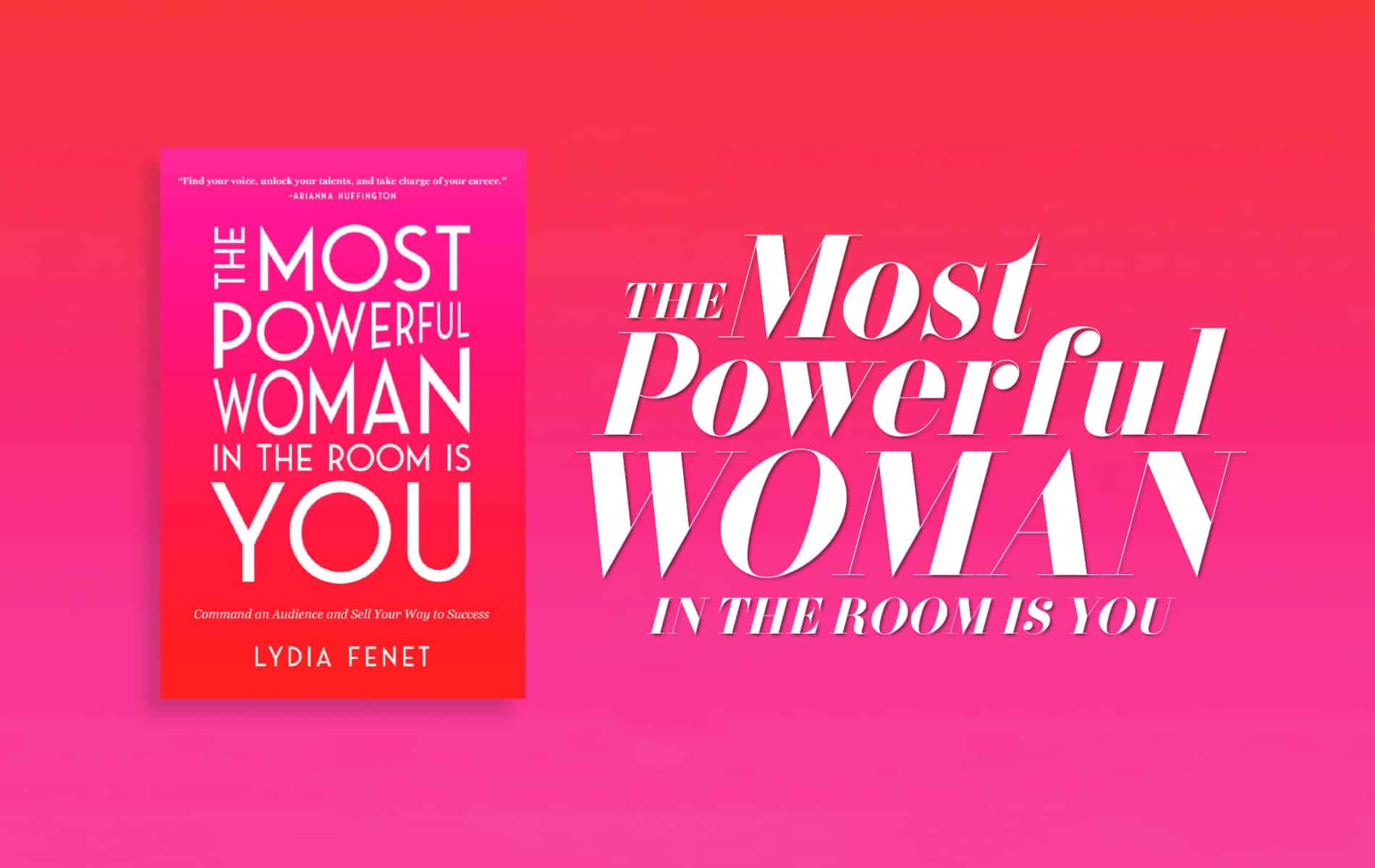 The Most Powerful Women in the Room Is You, Lydia Fenet, VIE Book Club
