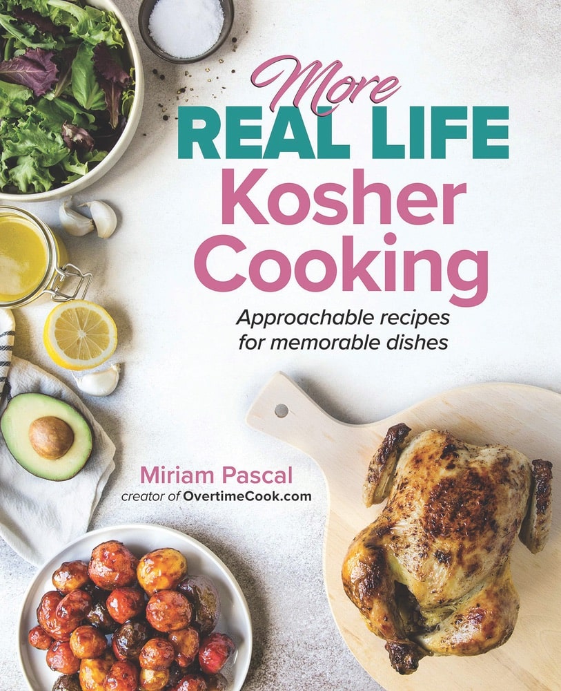VIE Magazine, Miriam Pascal, Real Life Kosher Cooking, More Real Life Kosher Cooking, Overtime Cook