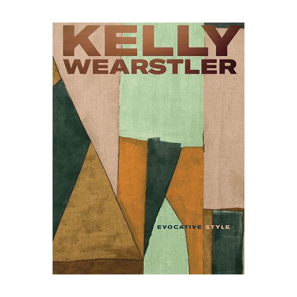 Kelly Wearstler: Evocative Style Hardcover