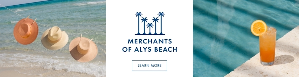 Alys Beach, Alys Beach FL, Alys Beach florida, Merchants of Alys Beach