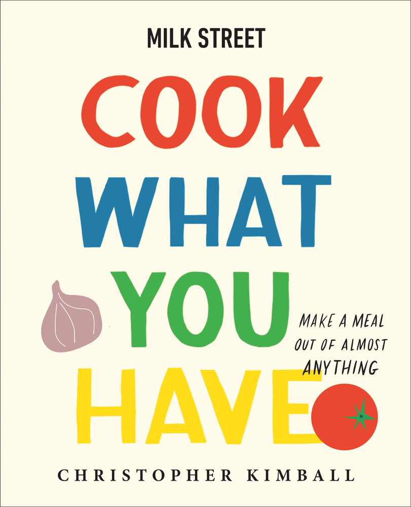 cook what you have, cookbook, cook what you have cookbook