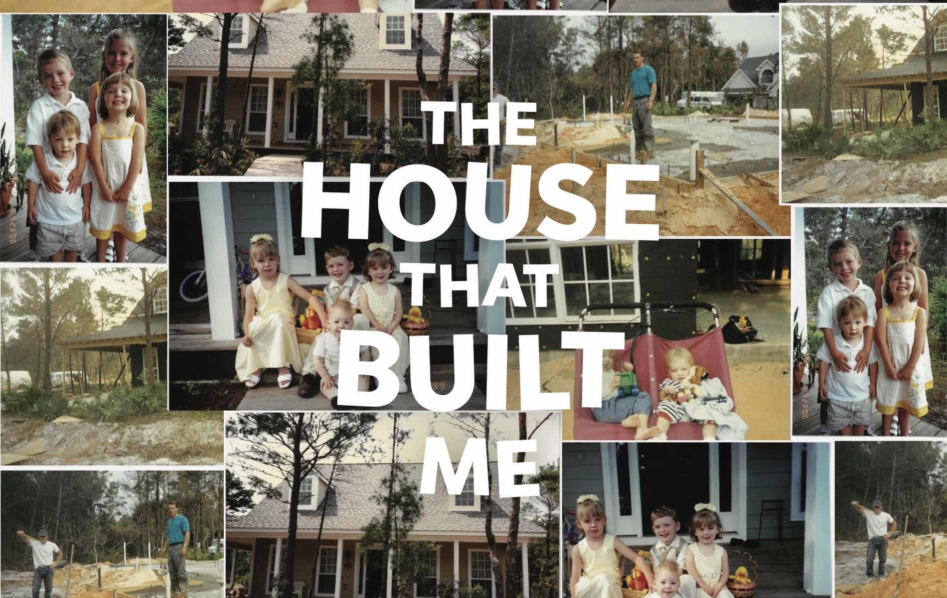 the house that built me